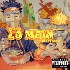 LO MEIN ft. yaazy baby prod. jeiwes 🏎💨
