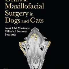 [VIEW] [EPUB KINDLE PDF EBOOK] Oral and Maxillofacial Surgery in Dogs and Cats - E-Book by Frank J M