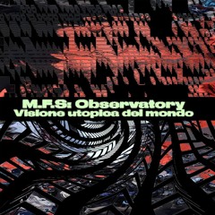 Premiere: M.F.S: Observatory — Resample [OMB079]
