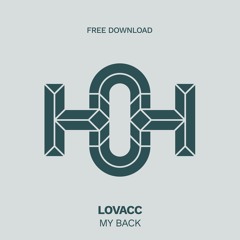 HLS340 Lovacc - My Back (Original Mix)