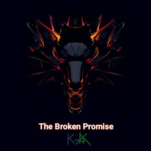 K-Jax - The Broken Promise
