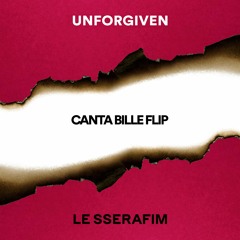 LE SSERAFIM - UNFORGIVEN ft.Nile Rodgers (Canta Bille Remix) *Extended Available*