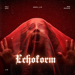 J.Jr - EchoForm (Original Mix)
