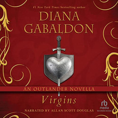 Access EBOOK 📒 Virgins: An Outlander Short by  Diana Gabaldon,Allan Scott-Douglas,Re