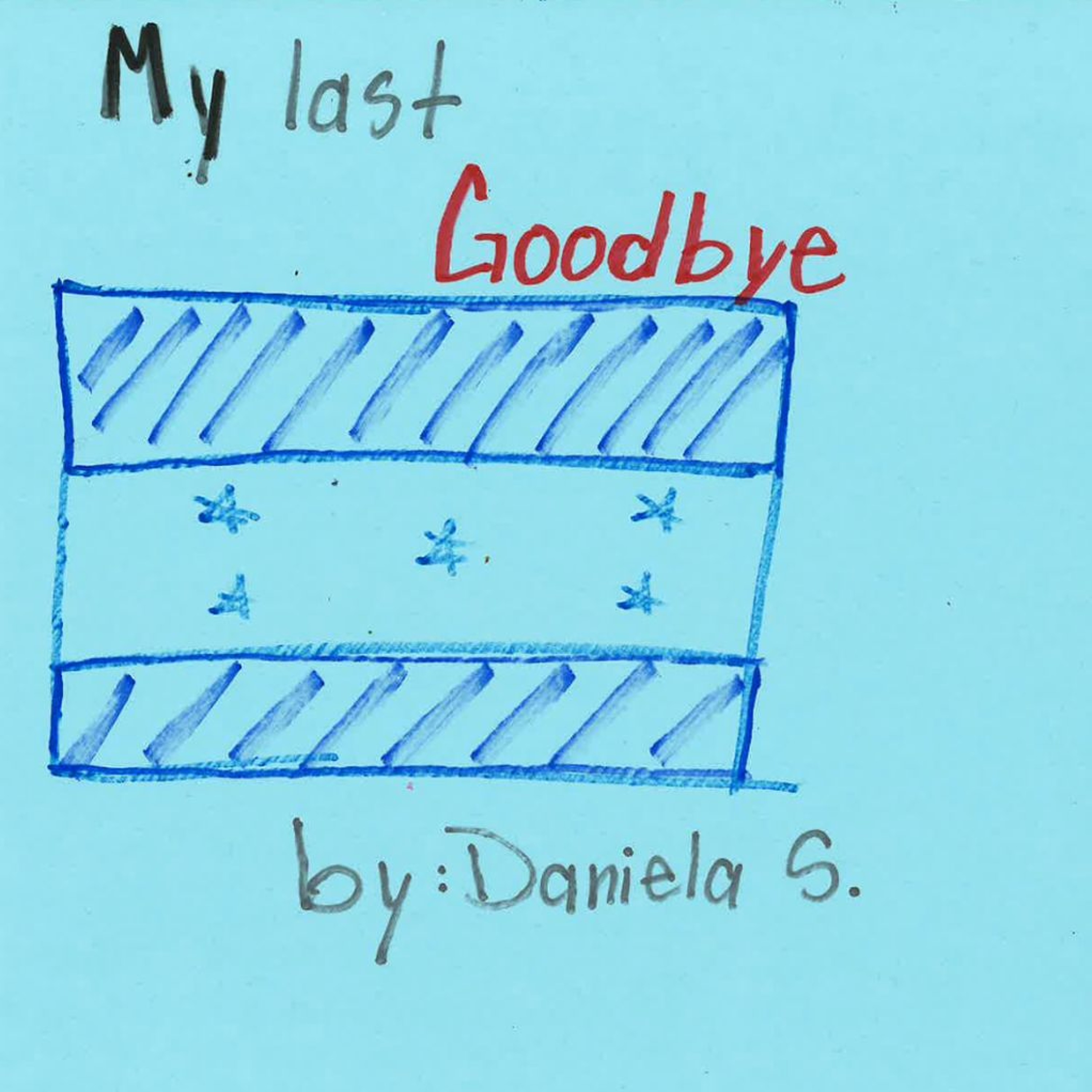 My Last Goodbye by Daniela episode artwork