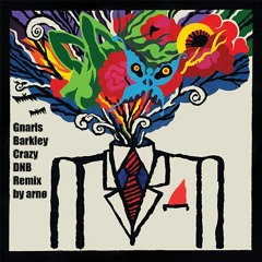 Gnarls Barkley - Crazy (DNB Remix)