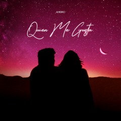 Quien Me Gusta | OUT NOW ON ALL STREAMING PLATFORMS