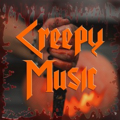 Creepy Music