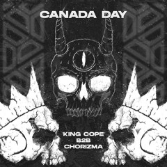 KING COPE B2B CHORIZMA - CANADA DAY MIX