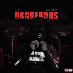 Stay Dangerous