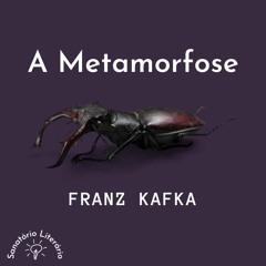 3# A Metamorfose - Franz Kafka