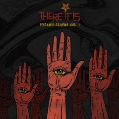 There It Is - Pyramid Scheme Vol. 1 [LIVE DJ SET]