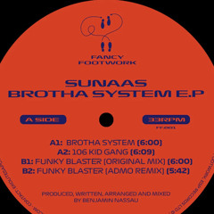 Fancy Footwork - B1 : Funky Blaster (Original Mix)