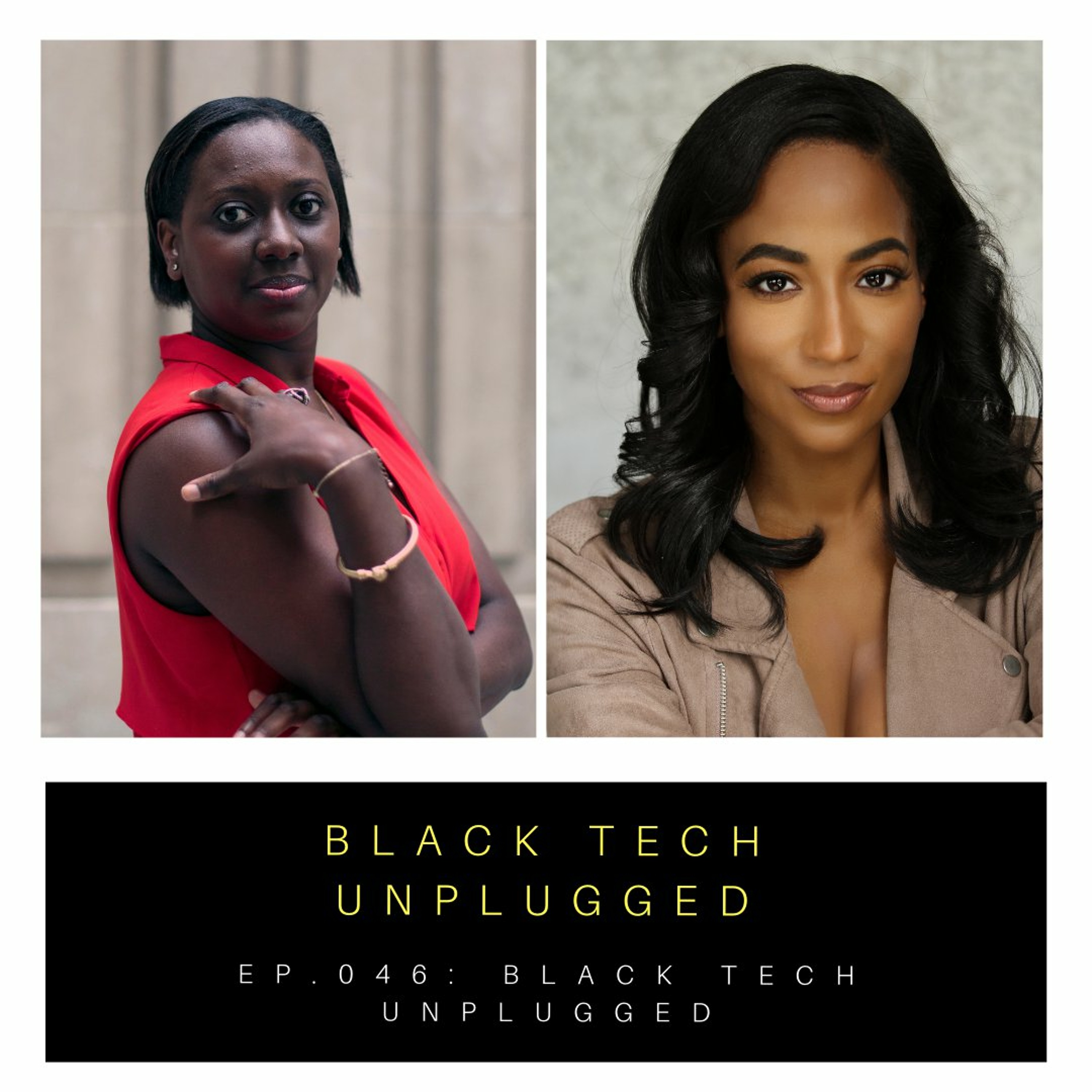 Black Tech Unplugged