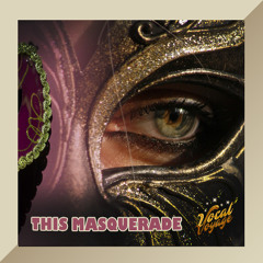 This Masquerade