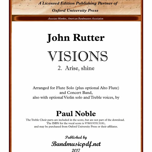 VISIONS 2. Arise, shine - John Rutter; arr. by Paul Noble