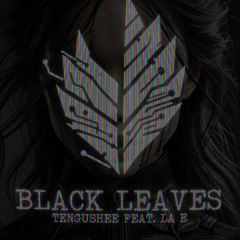 Black Leaves