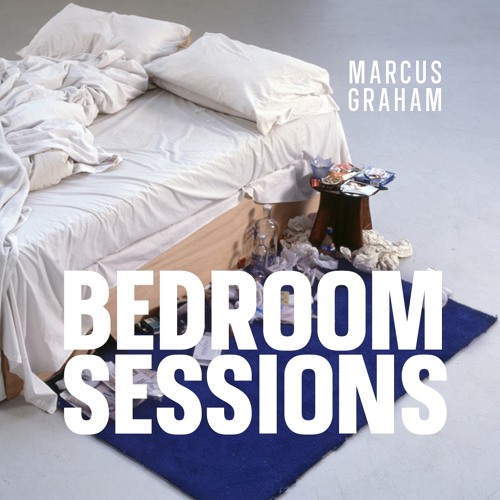 Marcus Graham - Bedroom Sessions (2005)