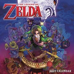 Read EBOOK EPUB KINDLE PDF The Legend of Zelda 2022 Wall Calendar by  Nintendo 🖋️