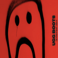 Introvert - Ugg Boots