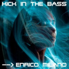 Kick in the bass