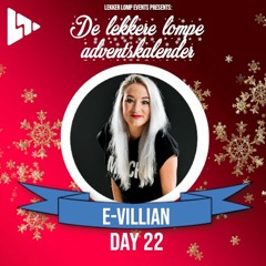 De Lekkere Lompe Adventskalender Day 22 - E - Villian