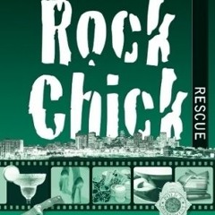 *EPUB/PDF)DOWNLOAD Rock Chick Rescue ([Read]_online)