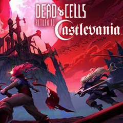 Prologue - Dead Cells Return To Castlevania