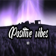 positive vibes