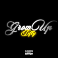 Grow Up