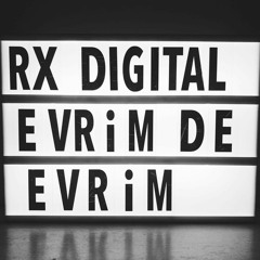 Evrim De Evrim @ RX Digital 12.12.2020