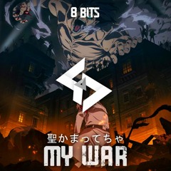 聖かまってちゃ (Shinsei Kamattechan) - My War | 8 Bits | GoD M&V