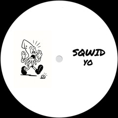 SQWID - YO