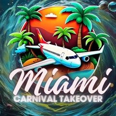 Miami Carnival Takeover Mix 2024 🏝️