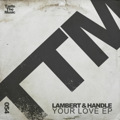 Your Love (Original Mix)