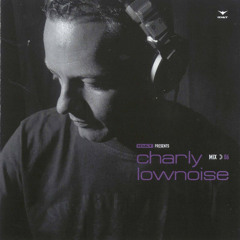 ID&T presents Charly Lownoise - MIX 06 (2004)