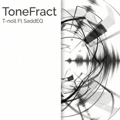 ToneFract