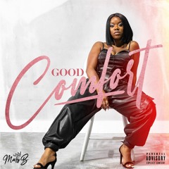 Dj Mary B - Good Comfort