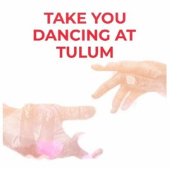 Jason Derulo - Take You Dancing At Tulum (Dane Carter Bootleg)