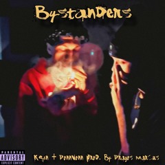 Bystanders (Feat. DonnVonn)
