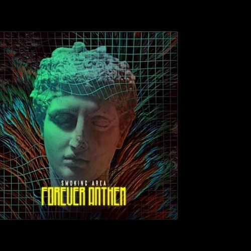 SMOKING AREA - Forever Anthem (Greyhowz Remix)