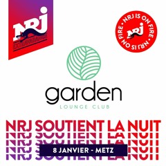 NRJ EXTRAVADANCE // LE GARDEN METZ //  ÉMISSION COMPLÈTE