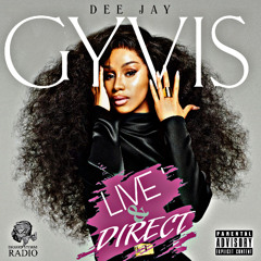 DJ GYVIS (LIVE & DIRECT)