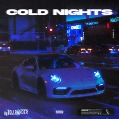 Cold Nights