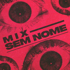 mix sem nome