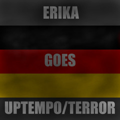 Gunking666 - ERIKA GOES UPTEMPO/TERRORCORE