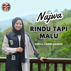 Rindu Tapi Malu