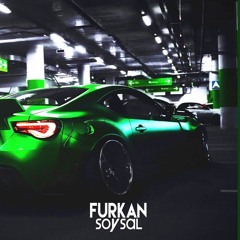DJ Furkan Soysal - All Night