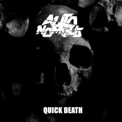 QUICK DEATH [FREE DIRECT DOWNLOAD]