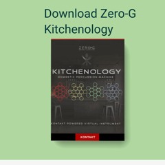 Download Zero-G Kitchenology